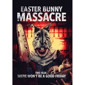 Easter Bunny Massacre  DVD